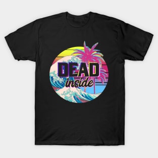 dead inside aesthetic T-Shirt